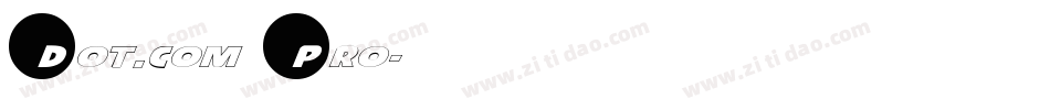Dot.com Pro字体转换